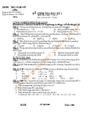 Đề kiểm tra học kỳ I môn hóa học - Lớp 8 thời gian làm bài 45 phút